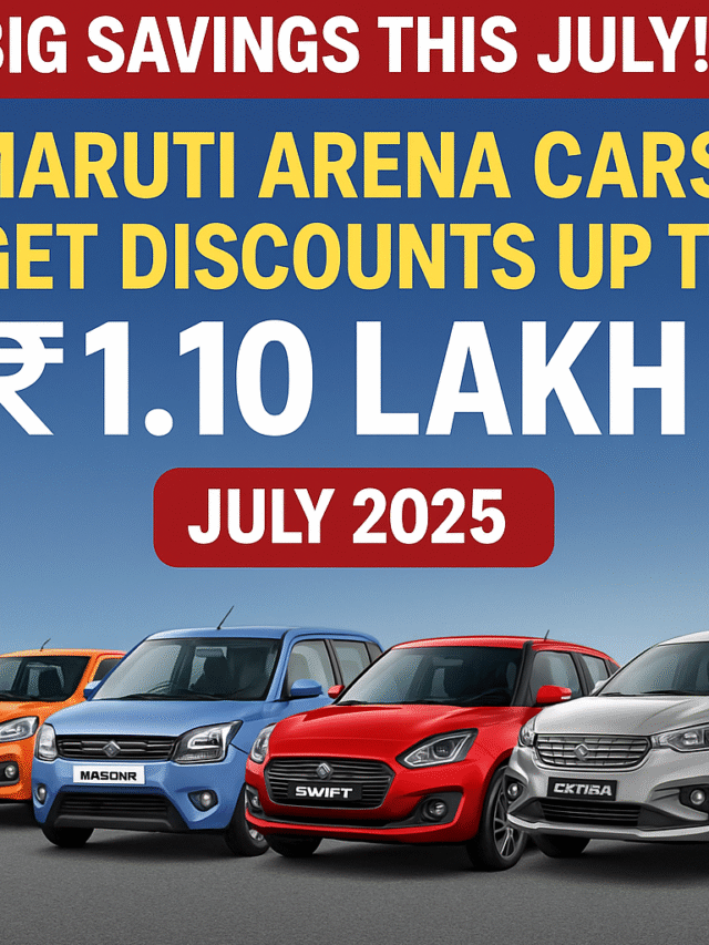 Big Savings Alert! Maruti Arena Cars Get Up to ₹1.10 Lakh Discount This July 2025